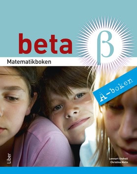 Undvall, Lennart | Melin, Christina | Matematikboken Beta A