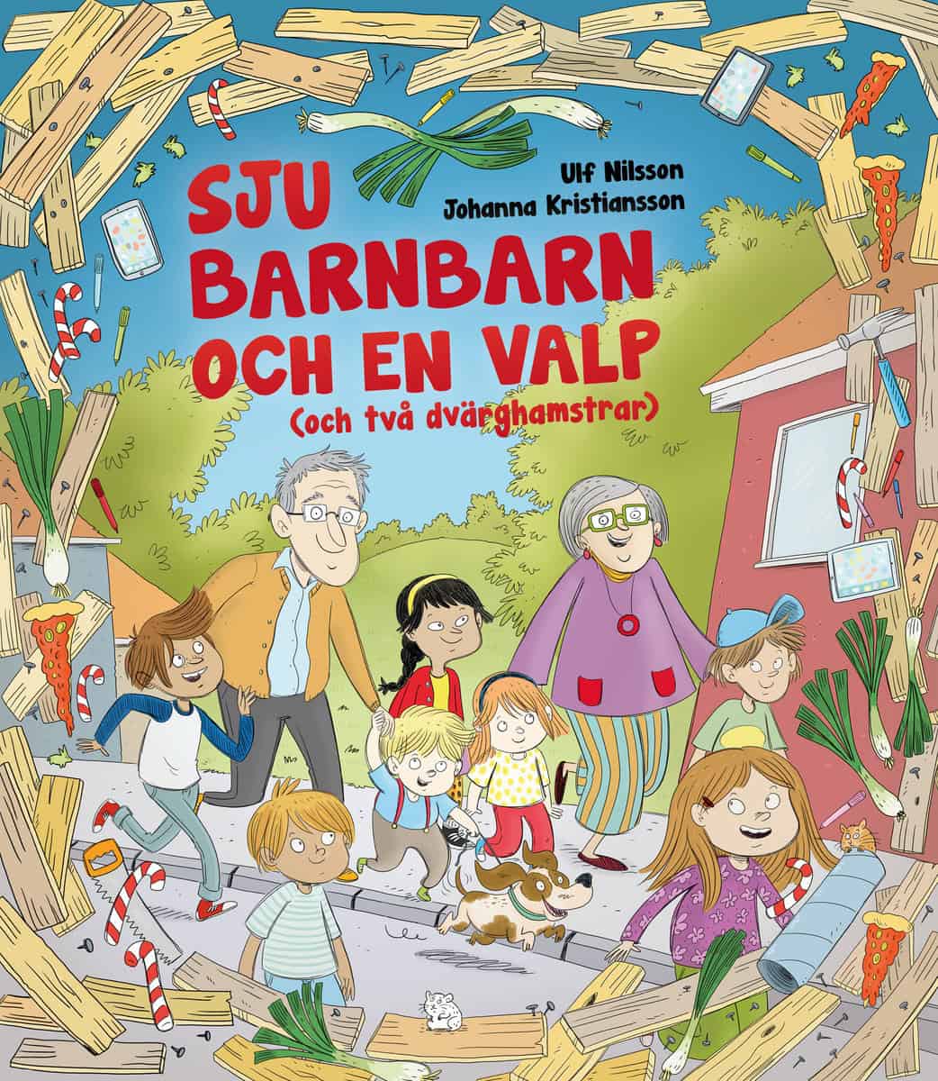 Nilsson, Ulf | Sju barnbarn och en valp (och två dvärghamstrar)