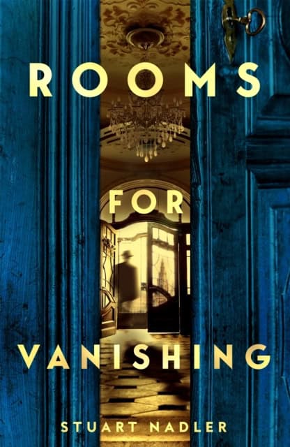 Nadler, Stuart | Rooms for Vanishing