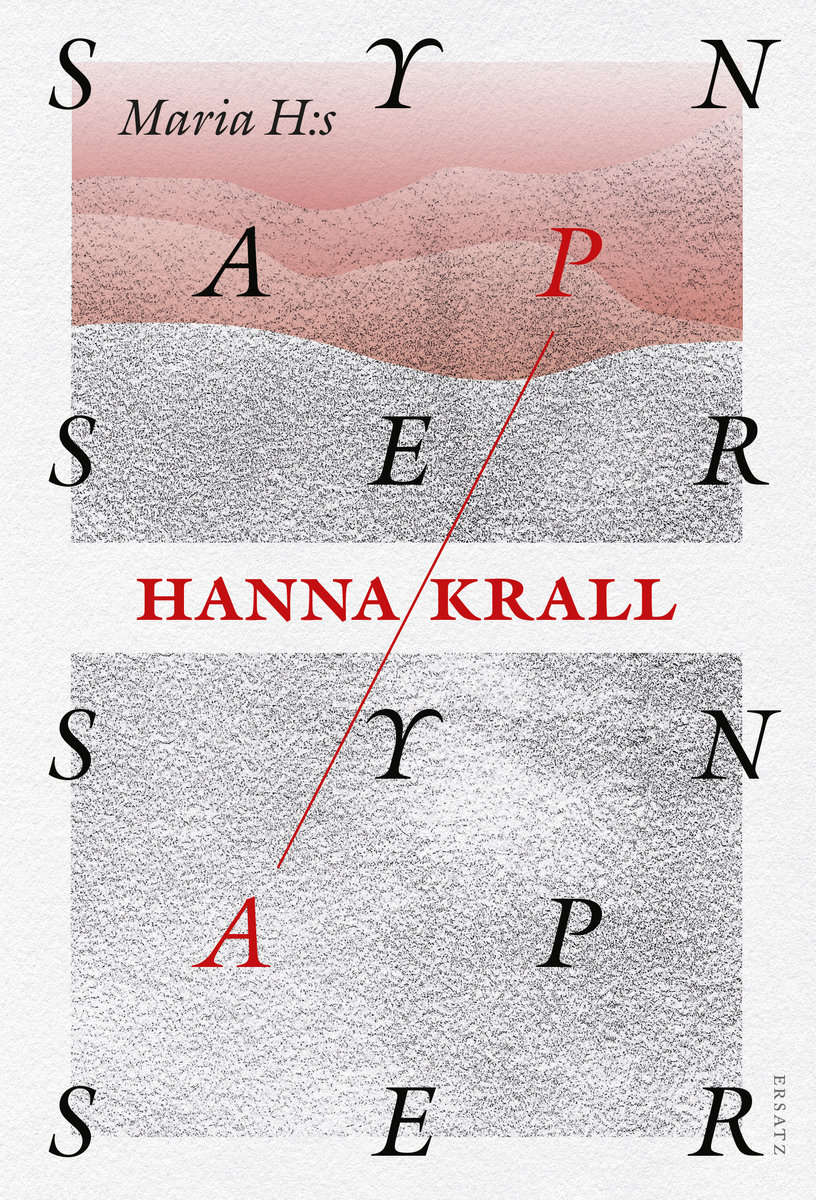 Krall, Hanna | Maria H:s synapser