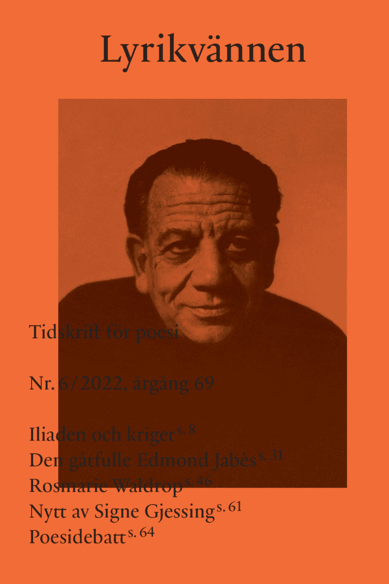 Karam, Balsam | Svenbro, Jesper | Waldrop, Rosmarie | Luque, Aurora | Gjessing, Signe | Rich, Adrienne | Smedberg Bondes...