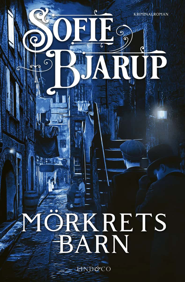Bjarup, Sofie | Mörkrets barn