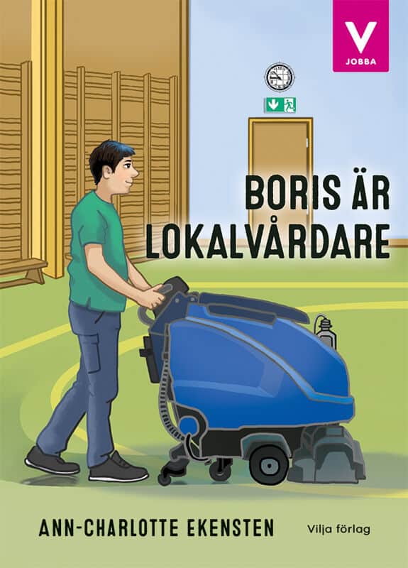 Ekensten, Ann-Charlotte | Boris är lokalvårdare