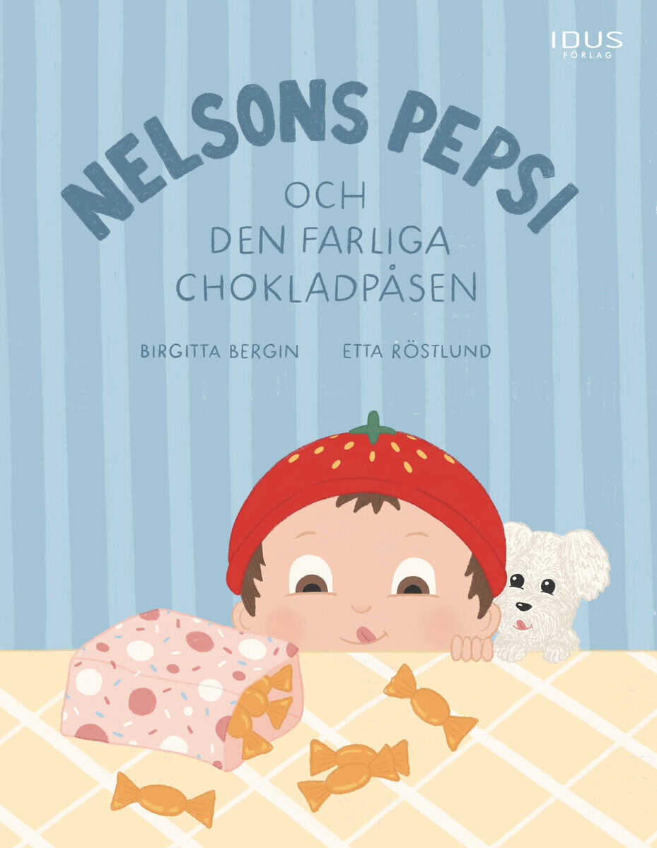 Bergin, Birgitta | Nelsons Pepsi och den farliga chokladpåsen