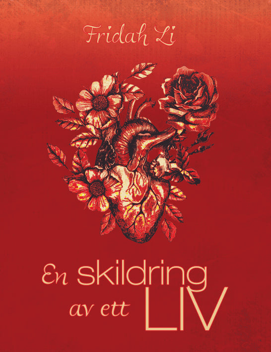 Li, Fridah | En skildring av ett liv