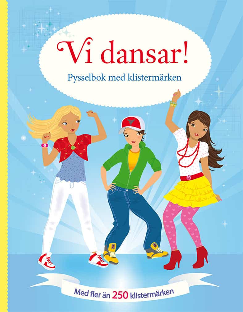 Watt, Fiona | Vi dansar! Pysselbok med klistermärken