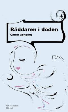 Genborg, Catrin | Räddaren i döden