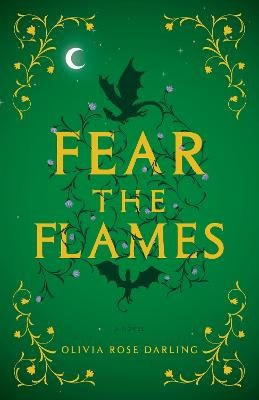 Darling, Olivia Rose | Fear the Flames