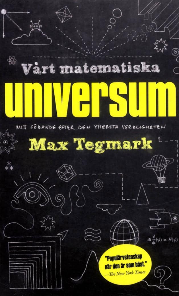 Tegmark, Max | Vårt matematiska universum : Mitt sökande efter den yttersta verkligheten