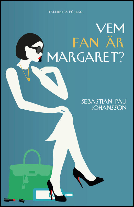 Pau Johansson, Sebastian | Vem fan är Margaret?