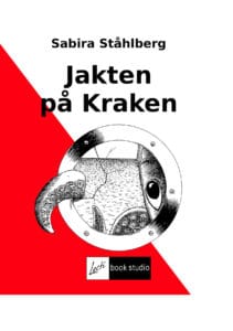 Ståhlberg, Sabira | Jakten på Kraken