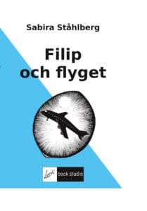 Ståhlberg, Sabira | Filip och flyget