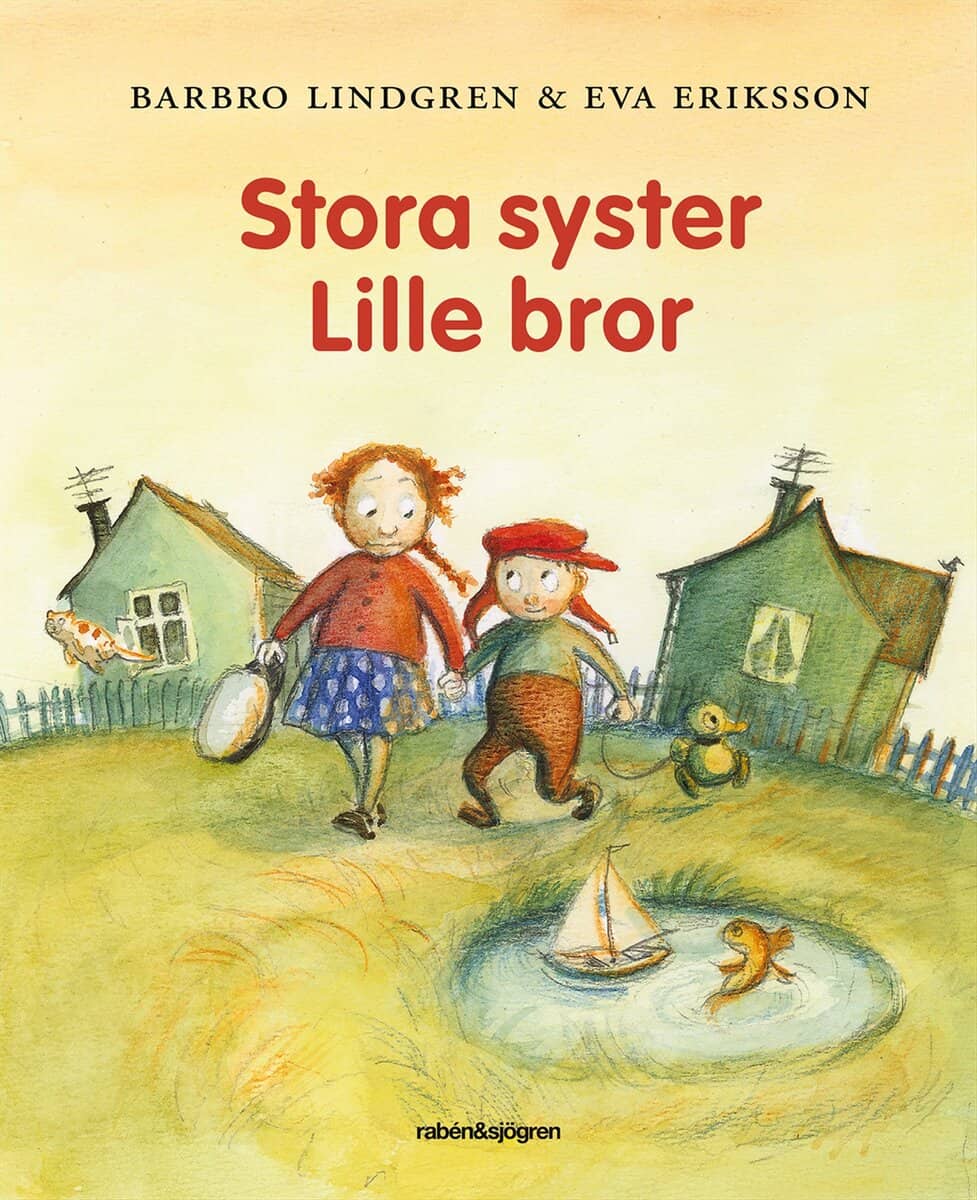 Lindgren, Barbro | Stora syster Lille bror