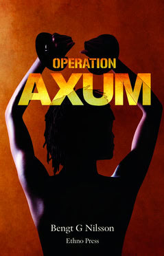 Nilsson, Bengt G. | Operation Axum