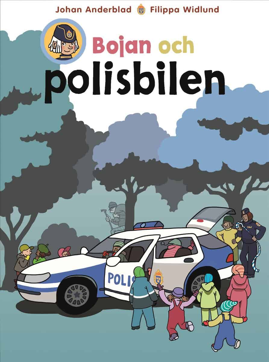 Anderblad, Johan | Widlund, Filippa | Bojan och polisbilen