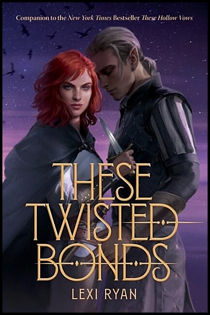 Ryan, Lexi | These Twisted Bonds