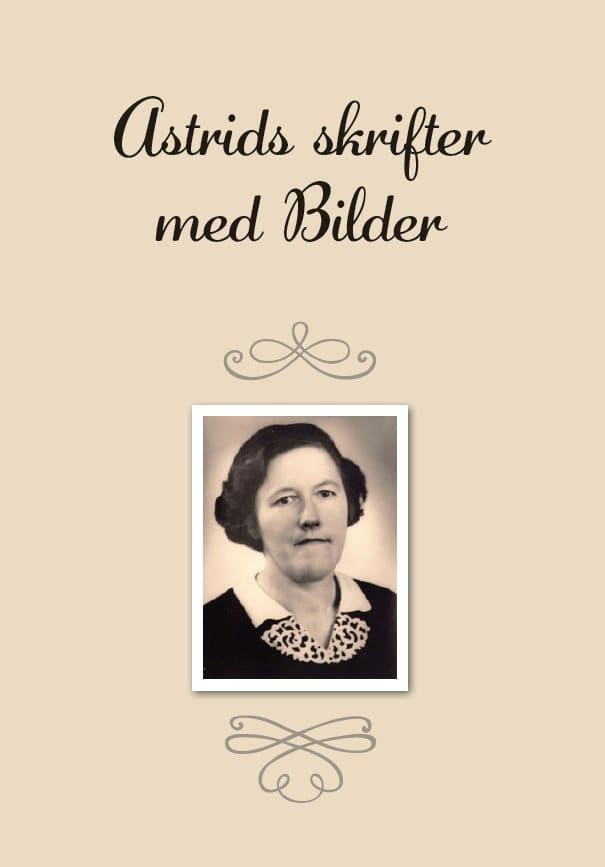 Vallgren, Paul | Astrids skrifter med bilder