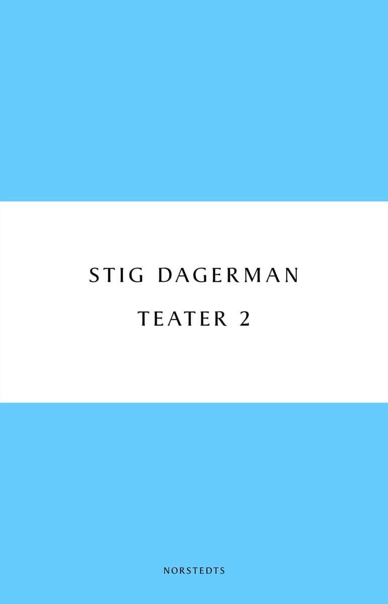 Dagerman, Stig | Teater 2
