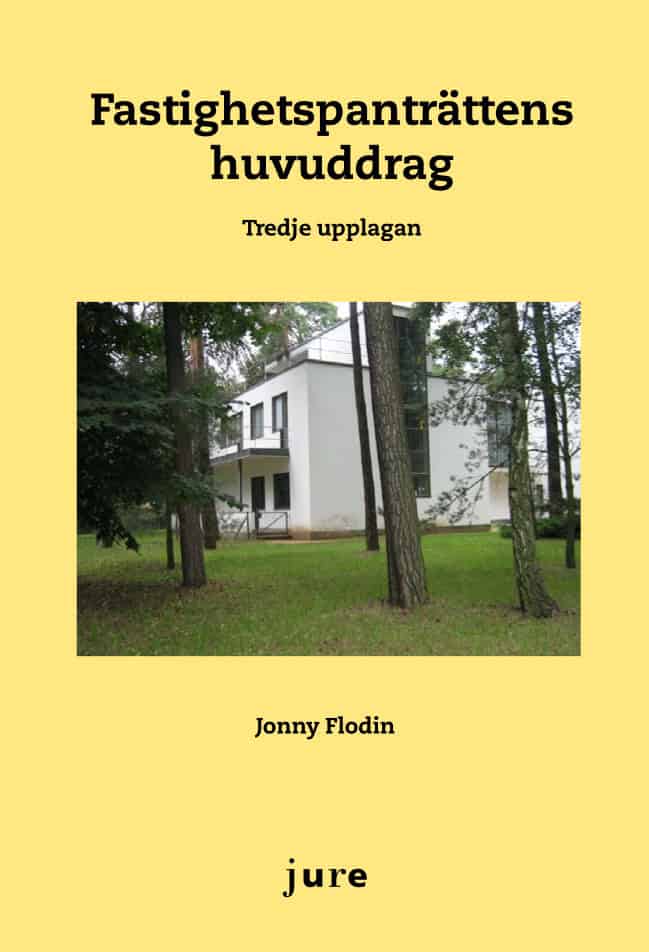 Flodin, Jonny | Fastighetspanträttens huvuddrag