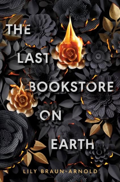 Braun-Arnold, Lily | The Last Bookstore on Earth