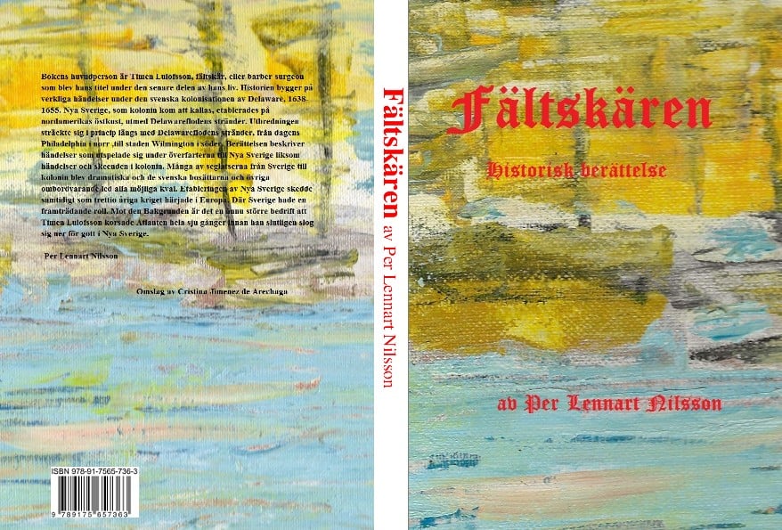 Nilsson, Per Lennart | Fältskären : En historisk berättelse