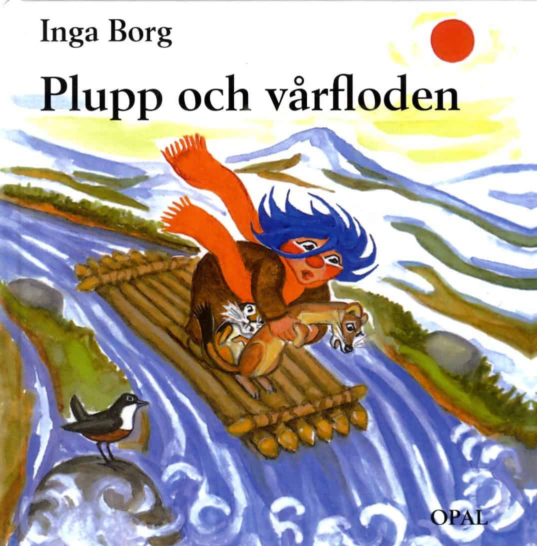 Borg, Inga | Plupp och vårfloden