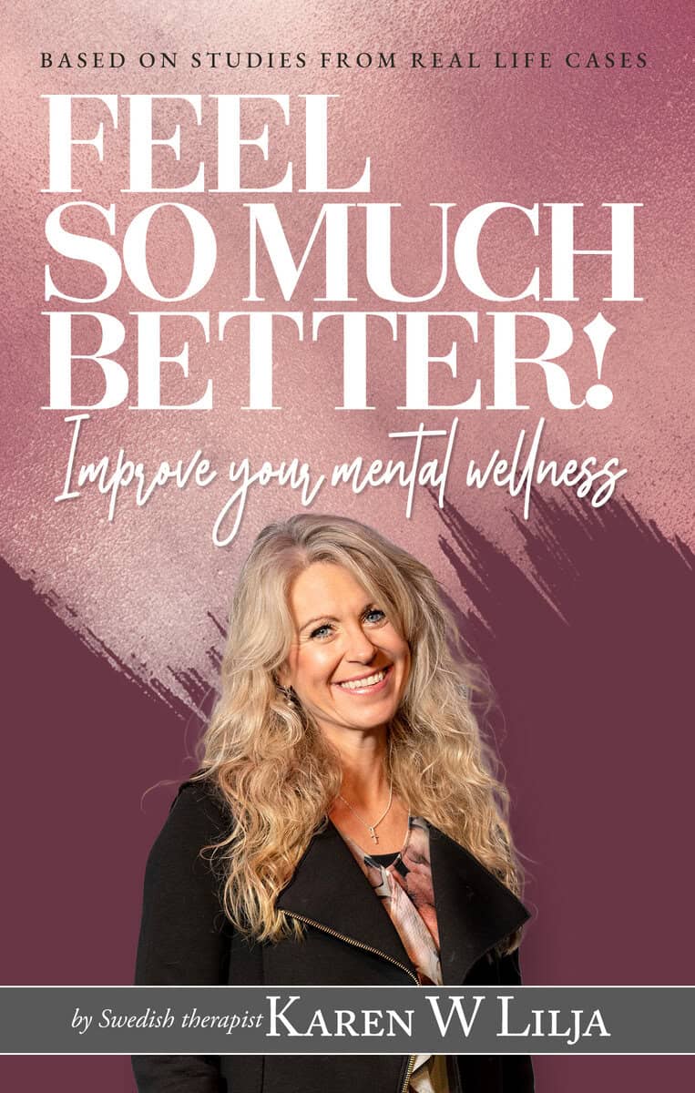 Wennerlöf Lilja, Karin | Feel so much better