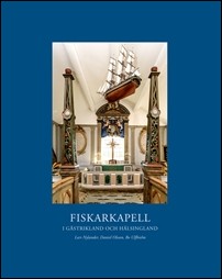 Nylander, Lars| Olsson, Daniel| Ulfhielm, Bo | Fiskarkapell i Gästrikland och Hälsingland