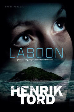Tord, Henrik | Laboon : Vågen som äter människor