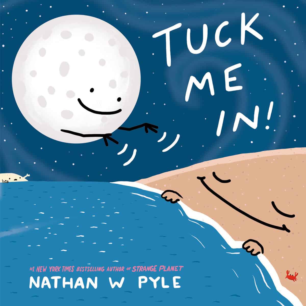 Pyle, Nathan W | Tuck Me In!