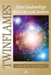 Twinflame, Eva | Twinflame, Enya | Twinflames : Den gudomliga kärleken på Jorden