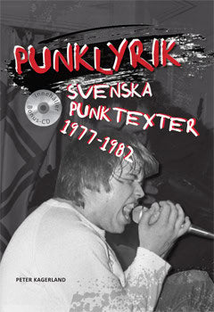 Kagerland, Peter | Punklyrik : Svenska punktexter 1977-1982