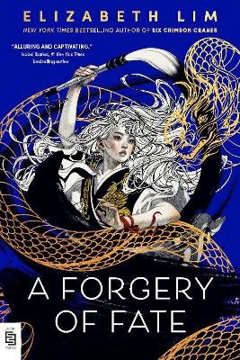 Lim, Elizabeth | A Forgery of Fate
