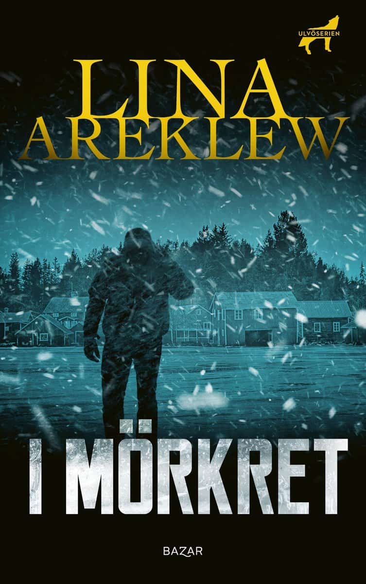 Areklew, Lina | I mörkret