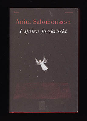 Salomonsson, Anita | I själen förskräckt : Roman