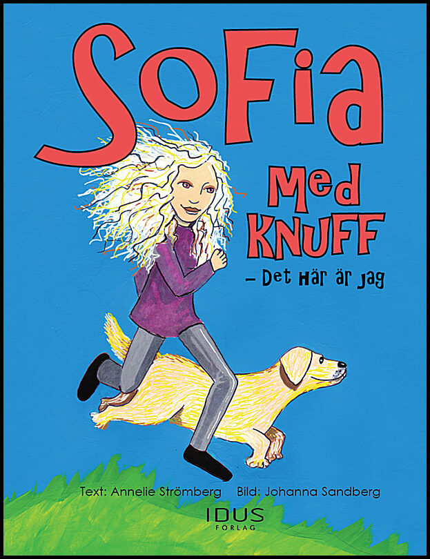 Strömberg, Annelie | Sofia med knuff : Det här är jag