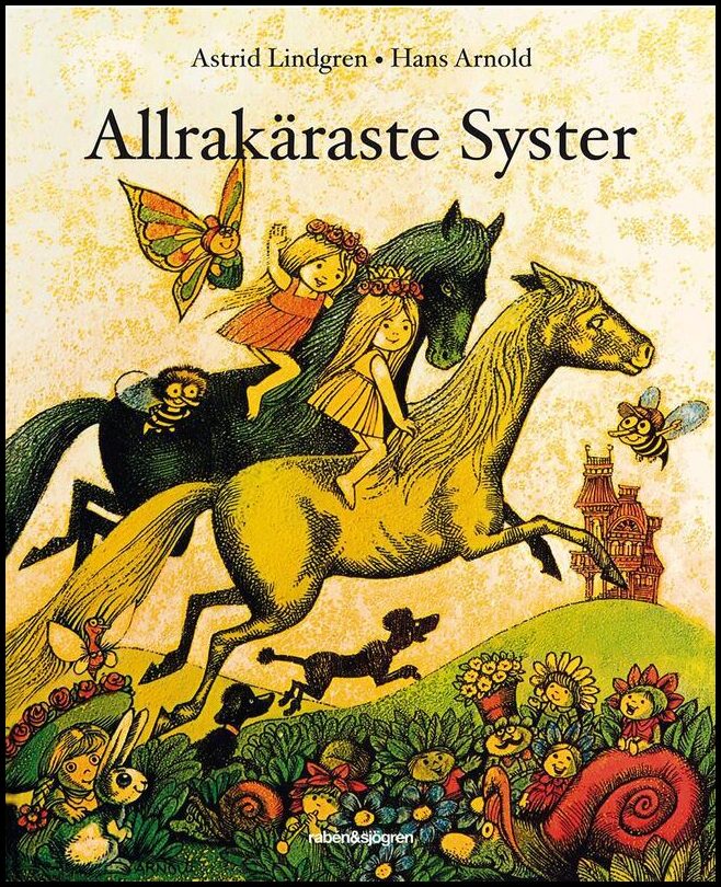 Lindgren, Astrid | Allrakäraste syster