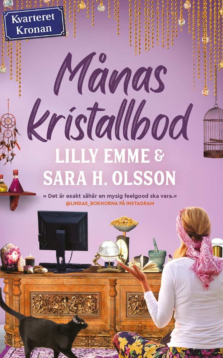 Emme, Lilly | Olsson, Sara H. | Månas kristallbod