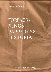 Stolpe, Lennart | Förpackningspapperens historia
