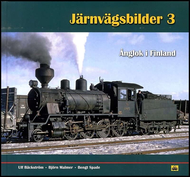 Bäckström, Ulf| Malmer, Björn| Spade, Bengt | Ånglok i Finland