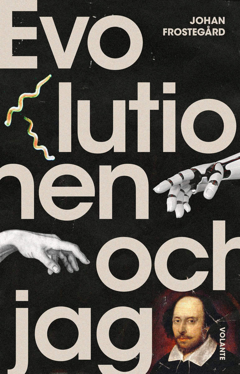 Frostegård, Johan | Evolutionen och jag