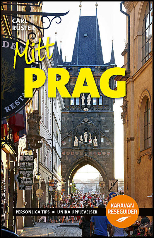Rüster, Carl | Mitt Prag