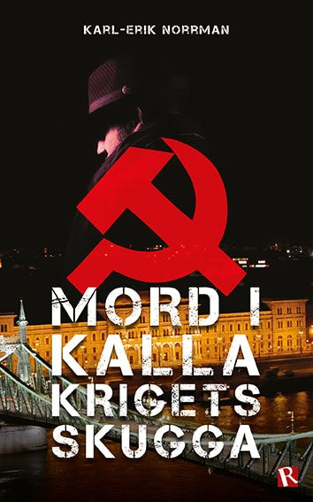 Norrman, Karl-Erik | Mord i kalla krigets skugga