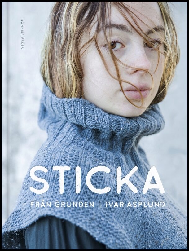Asplund, Ivar | Sticka från grunden