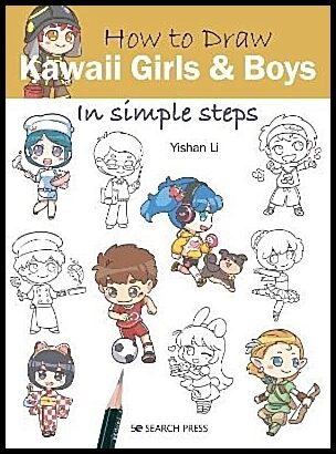 Li, Yishan | How to Draw : Kawaii Girls and Boys