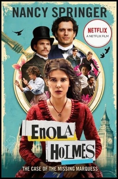 Springer, Nancy | Enola Holmes : The Case of the Missing Marquess
