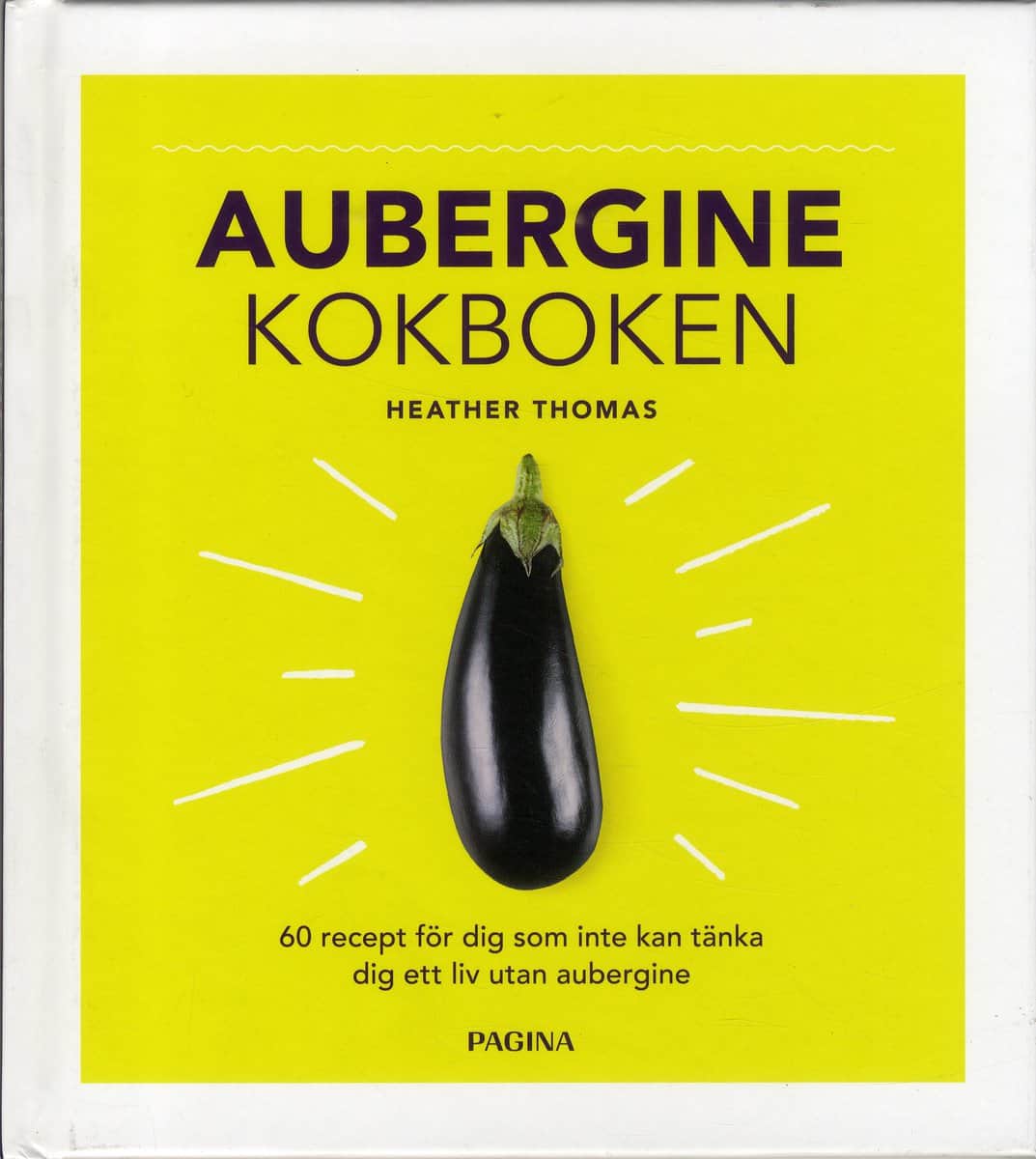 Thomas, Heather | Aubergine : Kokboken