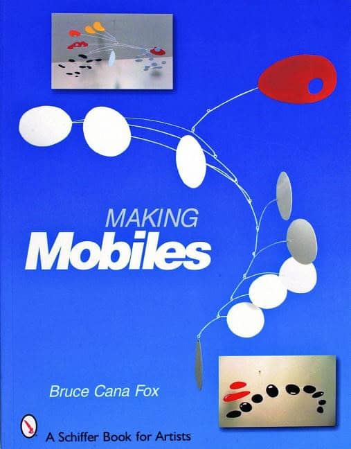 Fox, Bruce Cana | Making mobiles