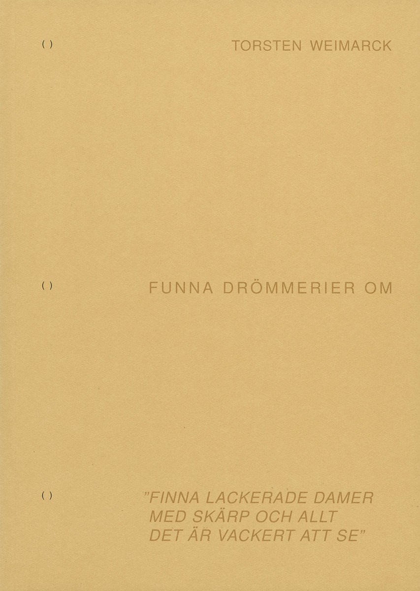 Weimarck, Torsten | Funna drömmerier