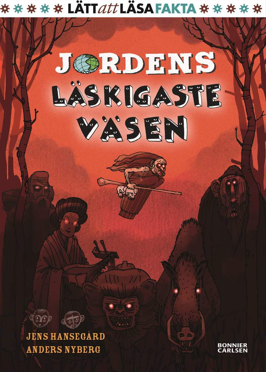 Hansegård, Jens | Jordens läskigaste väsen